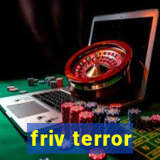 friv terror
